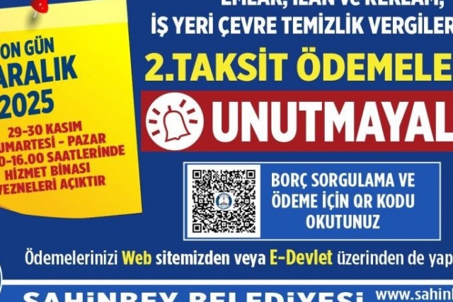 Şahinbey Belediyesi’nden vergi borcu hatırlatması: Son gün 1 Aralık