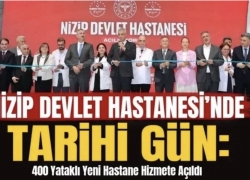 Nizip Devlet Hastanesi’nde Tarihi Gün: 400 Yataklı Yeni Hastane Hizmete Açıldı