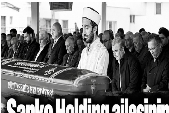 Sanko Holding ailesinin acı günü