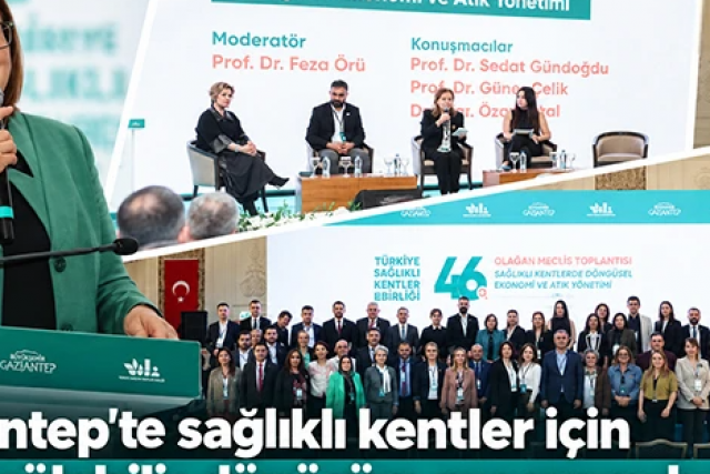 Gaziantep'te sağlıklı kentler için sürdürülebilir dönüşüm programı başladı