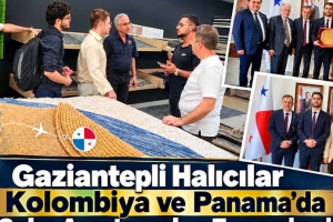Gaziantepli Halıcılar Kolombiya ve Panama’da Saha Araştırmaları Tamamlandı