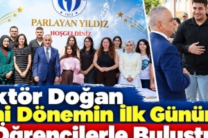 Rektör Doğan Yeni Dönemin Ilk Gününde Öğrencilerle Buluştu