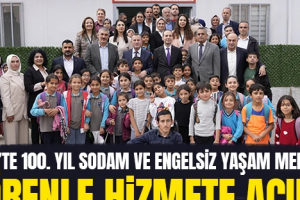 Nizip’te 100. Yıl Sodam ve Engelsiz Yaşam Merkezi Törenle Hizmete Açıldı